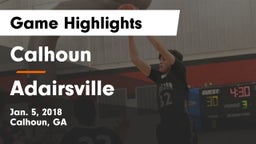 Calhoun  vs Adairsville  Game Highlights - Jan. 5, 2018