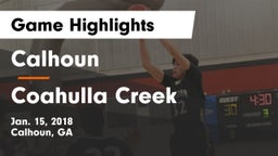 Calhoun  vs Coahulla Creek Game Highlights - Jan. 15, 2018