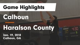 Calhoun  vs Haralson County  Game Highlights - Jan. 19, 2018