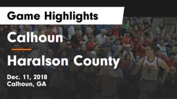 Calhoun  vs Haralson County  Game Highlights - Dec. 11, 2018