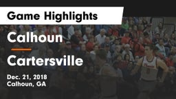 Calhoun  vs Cartersville Game Highlights - Dec. 21, 2018