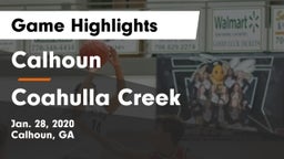 Calhoun  vs Coahulla Creek Game Highlights - Jan. 28, 2020