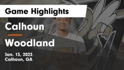 Calhoun  vs Woodland  Game Highlights - Jan. 13, 2023