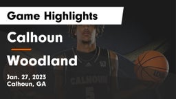 Calhoun  vs Woodland  Game Highlights - Jan. 27, 2023