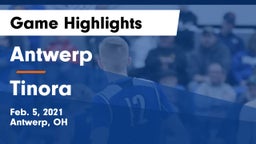 Antwerp  vs Tinora  Game Highlights - Feb. 5, 2021