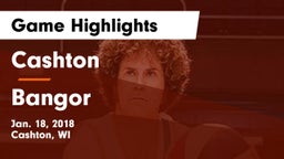 Cashton  vs Bangor Game Highlights - Jan. 18, 2018