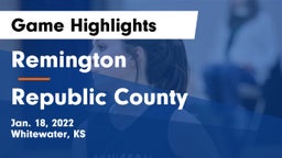 Remington  vs Republic County  Game Highlights - Jan. 18, 2022