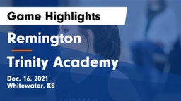 Remington  vs Trinity Academy  Game Highlights - Dec. 16, 2021