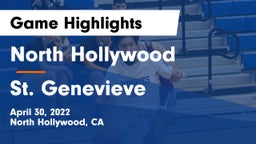 North Hollywood  vs St. Genevieve  Game Highlights - April 30, 2022
