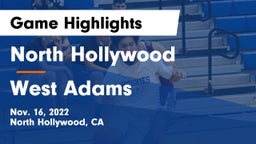 North Hollywood  vs West Adams Game Highlights - Nov. 16, 2022