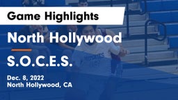North Hollywood  vs S.O.C.E.S. Game Highlights - Dec. 8, 2022