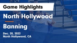 North Hollywood  vs Banning   Game Highlights - Dec. 20, 2022