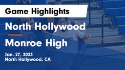 North Hollywood  vs Monroe High  Game Highlights - Jan. 27, 2023