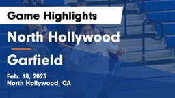 North Hollywood  vs Garfield  Game Highlights - Feb. 18, 2023