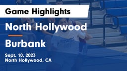 North Hollywood  vs Burbank  Game Highlights - Sept. 10, 2023