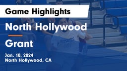 North Hollywood  vs Grant Game Highlights - Jan. 10, 2024