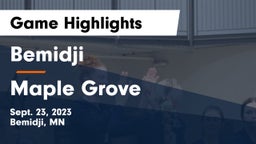 Bemidji  vs Maple Grove  Game Highlights - Sept. 23, 2023