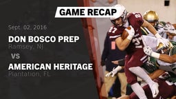 Recap: Don Bosco Prep  vs. American Heritage  2016