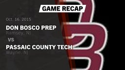 Recap: Don Bosco Prep  vs. Passaic County Tech  2015
