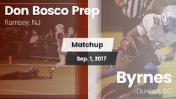 Matchup: Don Bosco Prep High vs. Byrnes  2017