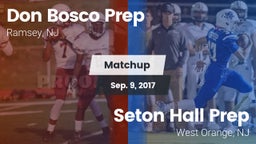 Matchup: Don Bosco Prep High vs. Seton Hall Prep  2017