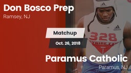 Matchup: Don Bosco Prep High vs. Paramus Catholic  2018