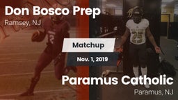 Matchup: Don Bosco Prep High vs. Paramus Catholic  2019