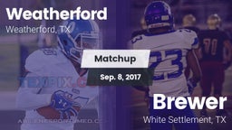 Matchup: Weatherford High vs. Brewer  2017
