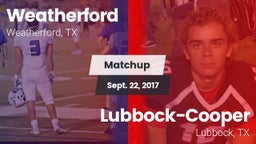 Matchup: Weatherford High vs. Lubbock-Cooper  2017