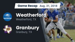 Recap: Weatherford  vs. Granbury  2018