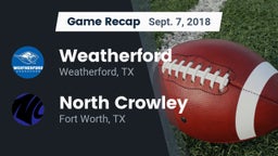 Recap: Weatherford  vs. North Crowley  2018