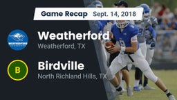 Recap: Weatherford  vs. Birdville  2018