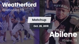 Matchup: Weatherford High vs. Abilene  2018