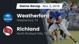 Recap: Weatherford  vs. Richland  2018