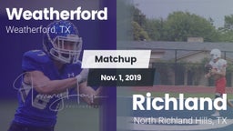 Matchup: Weatherford High vs. Richland  2019