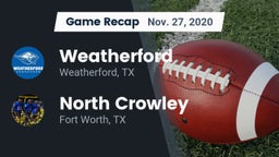 Recap: Weatherford  vs. North Crowley  2020