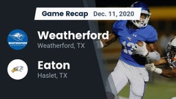 Recap: Weatherford  vs. Eaton  2020