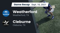Recap: Weatherford  vs. Cleburne  2021