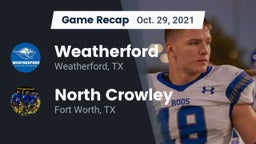 Recap: Weatherford  vs. North Crowley  2021