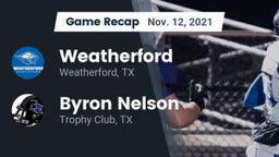 Recap: Weatherford  vs. Byron Nelson  2021