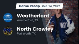 Recap: Weatherford  vs. North Crowley  2022