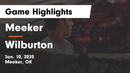 Meeker  vs Wilburton  Game Highlights - Jan. 10, 2020