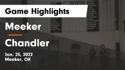 Meeker  vs Chandler  Game Highlights - Jan. 25, 2022