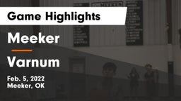 Meeker  vs Varnum  Game Highlights - Feb. 5, 2022