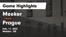 Meeker  vs Prague  Game Highlights - Feb. 11, 2022