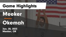 Meeker  vs Okemah  Game Highlights - Jan. 20, 2023
