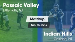 Matchup: Passaic Valley High vs. Indian Hills  2016