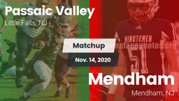 Matchup: Passaic Valley High vs. Mendham  2020