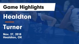 Healdton  vs Turner Game Highlights - Nov. 27, 2018