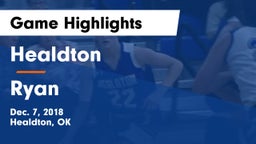 Healdton  vs Ryan  Game Highlights - Dec. 7, 2018
